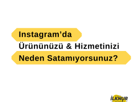 Instagram Satamama Nedenleri 280x210