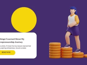 5 Things I Learned About My Entrepreneurship Journey